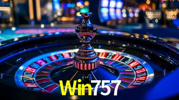 Win757: Jogos de Caça-Níqueis-Altas Recompensas, Roleta-Velocidade, Blackjack-Desafios Máximos